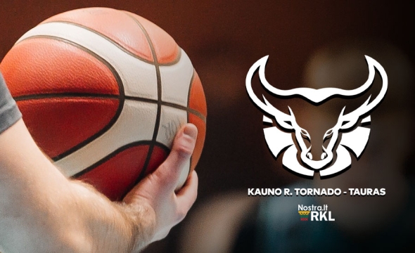 Jauni, ambicingi ir pasiruošę kovoti – Kauno r. Tornado-Tauras komanda pradeda sezoną RKL