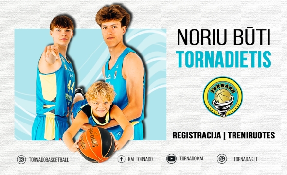 Prisijunk prie „Tornado“ krepšinio šeimos!